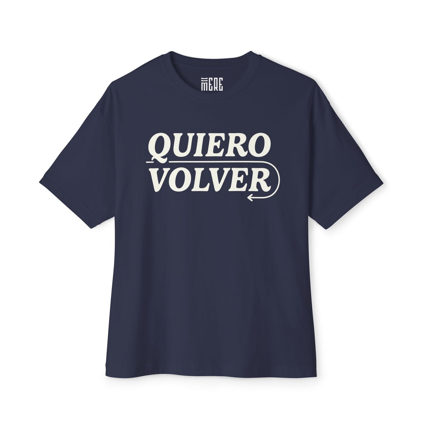 Quiero Volver Unisex Oversized