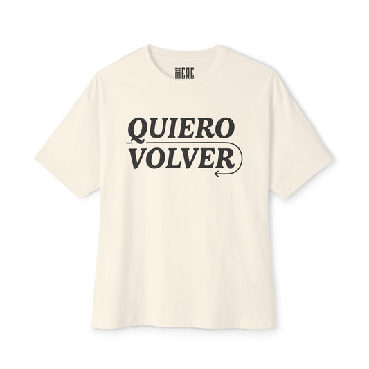 Quiero Volver Unisex Oversized