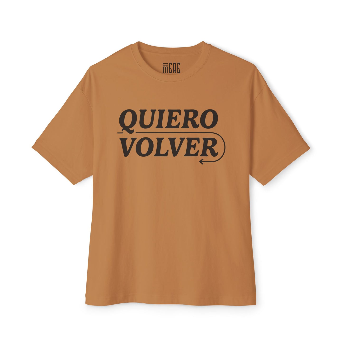 Quiero Volver Unisex Oversized