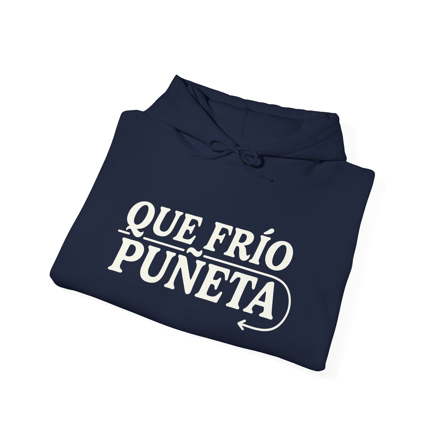 Que Friooo Hoodie