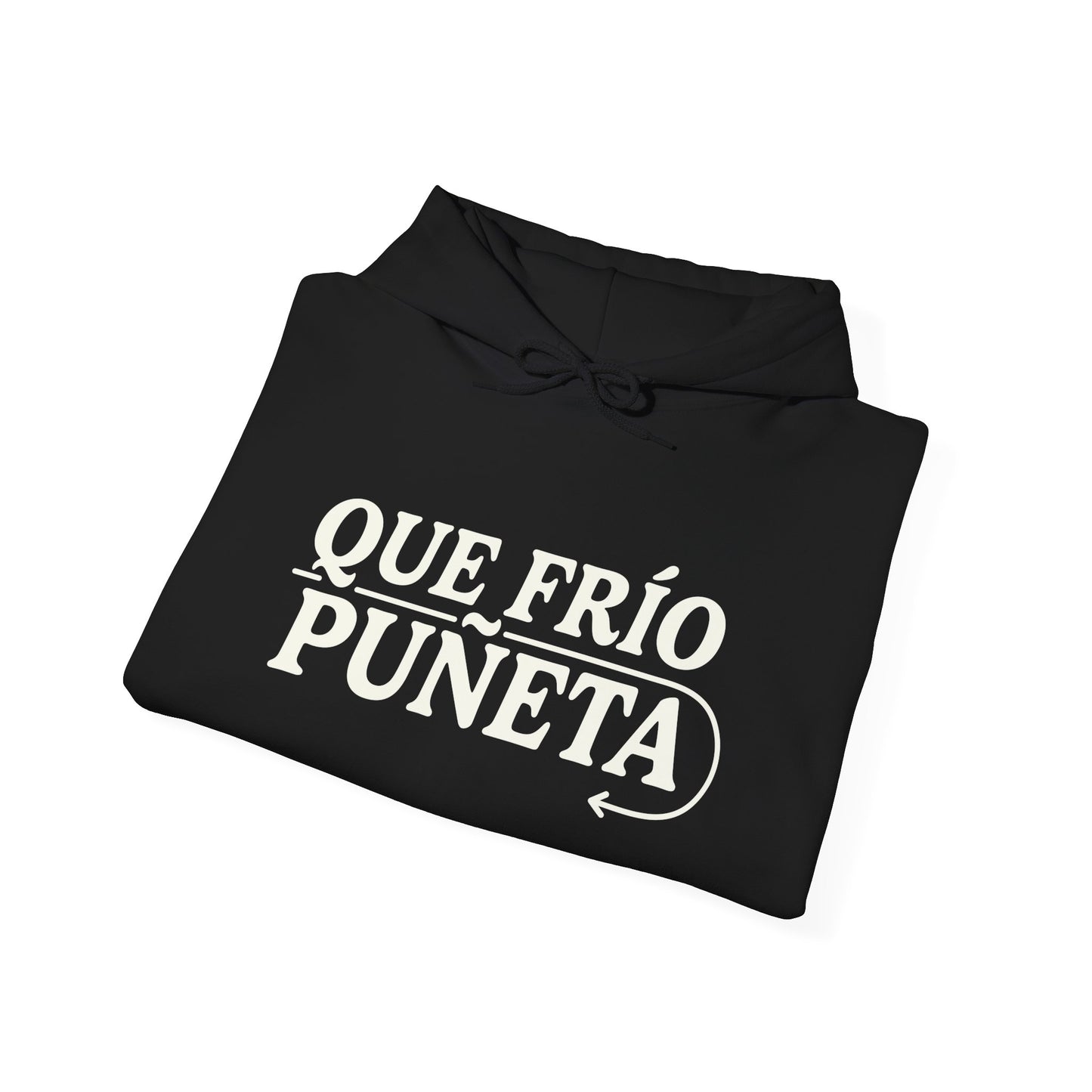 Que Friooo Hoodie