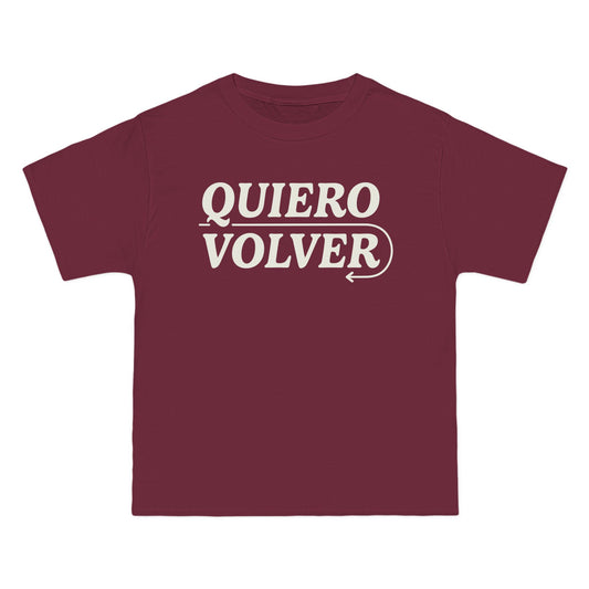 Quiero Volver Beefy-T®